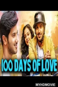 100 Days of Love (2020) Hindi Dubbed Movie