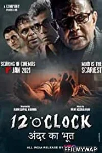  12 O Clock (2021) Hindi Movie