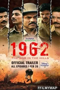  1962 The War in the Hills (2021) Hindi Web Series