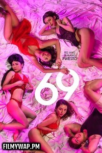  69 (2025) Tagalog Movie