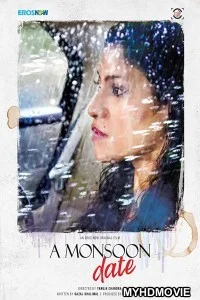  A Monsoon Date (2019) Bollywood Movie