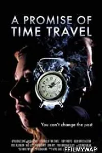  A Promise of Time Travel (2016) Hindi Dubbed