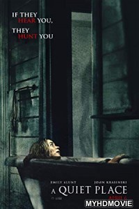  A Quiet Place (2018) Hindi Dubbed
