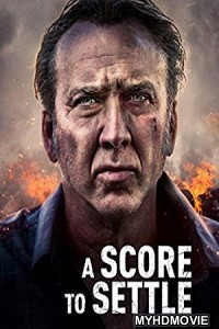  A Score to Settle (2019) English Movie