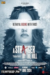  A Stranger by the Hill (2024) Hindi Movie