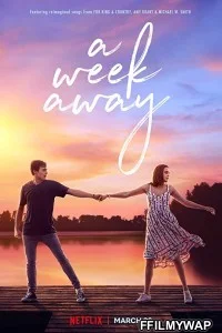  A Week Away (2021) Hindi Dubbed