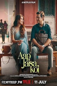  Aap Jaisa Koi (2025) Hindi Movie