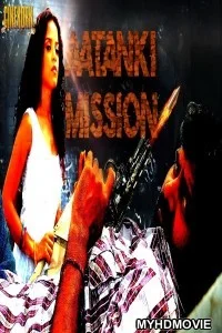  Aatanki Mission (2018) South Indian Hindi Dubbed Movie
