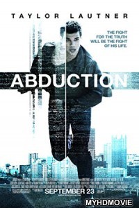  Abduction (2011) Hindi Dubbed