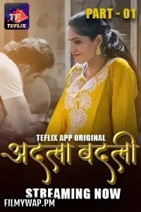  Adla Badli (2025) TeFlix Hindi Unrated Web Series