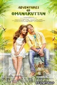  Adventures of Omanakuttan (2017) Hindi Dubbed Movie