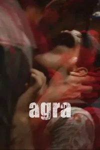 Agra (2025) Hindi Movie