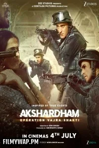 Akshardham Operation Vajra Shakti (2025) Hindi Movie