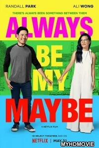  Always Be My Maybe (2019) Hindi Dubbed