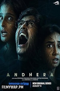  Andhera (2025) Season 1 Hindi Web Series