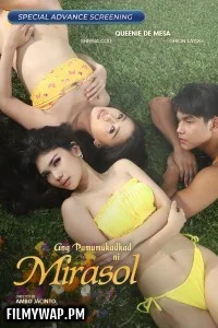  Ang pamumukadkad ni Mirasol (2025) Tagalog Movie