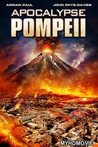  Apocalypse Pompeii (2014) Hindi Dubbed