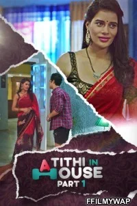 Atithi In House Part 1 (2021) KooKu Original