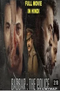  Babbar The Police (2021) Hindi Dubbed Movie