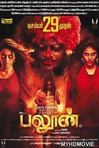  Balloon (2018) South Indian Hindi Dubbed Movie
