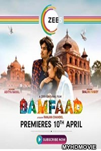  Bamfaad (2020) Hindi Movie