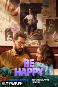  Be Happy (2025) Hindi Movie