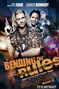  Bending The Rules (2012) Hindi Dubbed