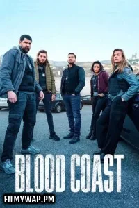  Blood Coast (2025) Season 2 Hindi Dubbed Web Series