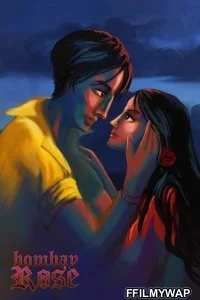  Bombay Rose (2021) Hindi Movie