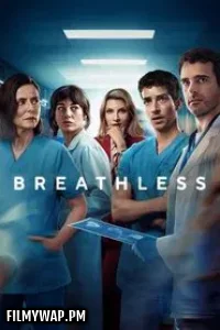  Breathless (2025) Season 2 Hindi Web Series