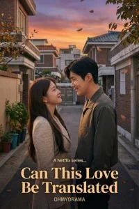  Can This Love Be Translated (2026) S01 Korean Hindi Dubbed Drama Series