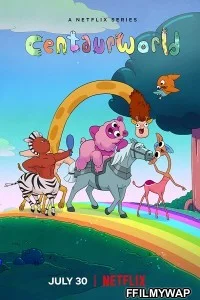  Centaurworld (2021) Hindi Web Series