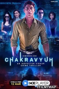  Chakravyuh (2021) Hindi Web Series
