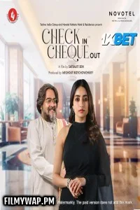  Check in Cheque Out (2025) Bengali Movie