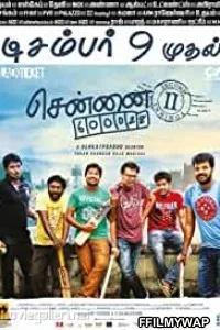 Chennai 600028 II (2016) Hindi Dubbed Movie