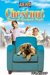  Chestnut Hero of Central Park (2005) Hindi Dubbed