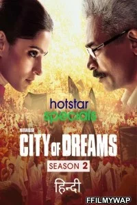  City of Dreams (2021) Season 2 Hindi Web Series