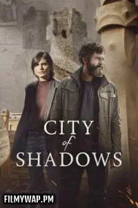  City of Shadows (2025) Season 1 Hindi Dubbed Web Series