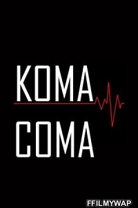  Coma (2020) Hindi Dubbed