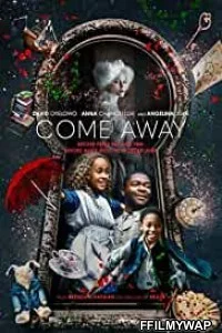  Come Away (2020) English Movie