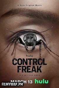  Control Freak (2025) English Movie