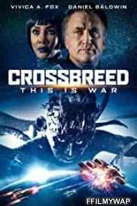  Crossbreed (2019) Hindi Dubbed