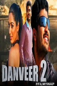  Danveer 2 (2020) Hindi Dubbed Movie
