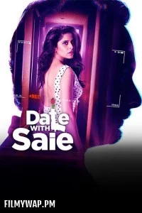  Date with Saie (2025) Hindi Movie