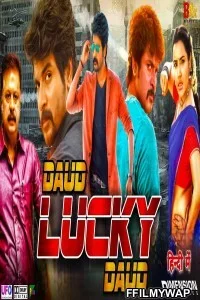  Daud Lucky Daud (2020) Hindi Dubbed Movie