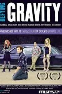 Defying Gravity (2008) Hindi Dubbed
