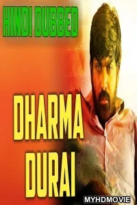  Dharma Durai (2019) South Indian Hindi Dubbed Movie