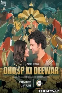 Dhoop Ki Deewar (2021) Hindi Web Series