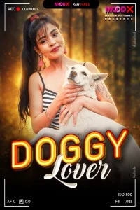  Doggy Lover BTS (2026) MoodX Hindi Short Film