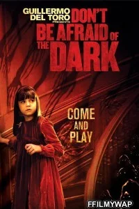  Dont Be Afraid of the Dark (2011) Hindi Dubbed